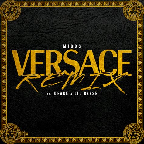 versace migos drake|versace remix.